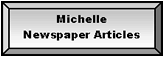 Bevel:            Michelle    Newspaper Articles       